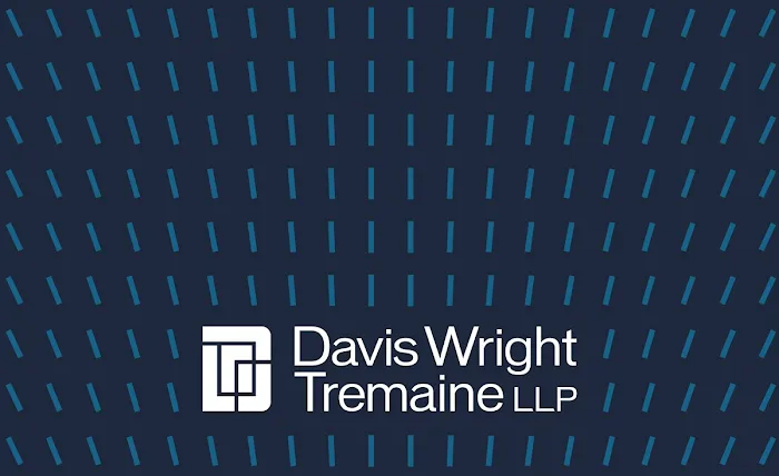 Davis Wright Tremaine LLP 4