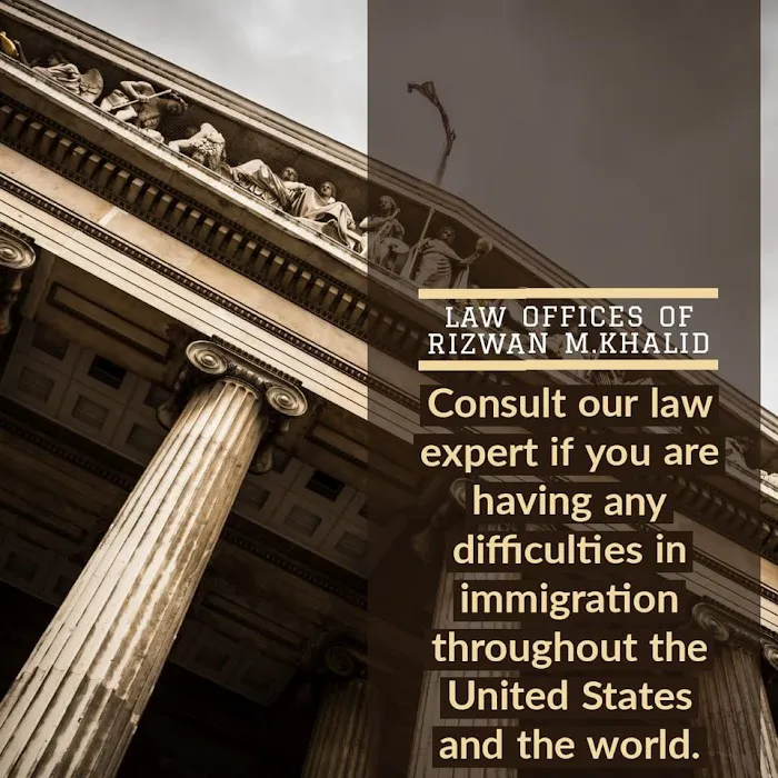 Law Offices Of Rizwan M. Khalid 5