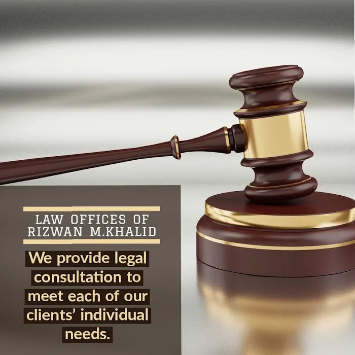 Law Offices Of Rizwan M. Khalid 5