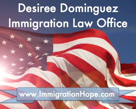Desiree Dominguez Immigration Law Office 4