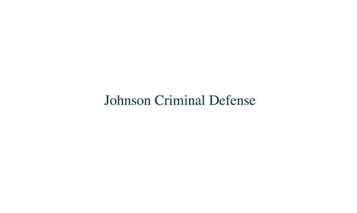 Johnson Criminal Defense 5