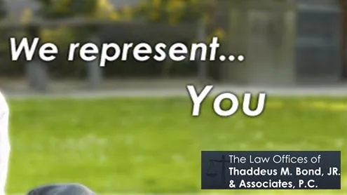 The Law Offices of Thaddeus M. Bond, Jr. & Associates, P.C. 4
