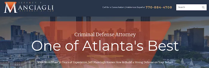 The Atlanta Criminal Defense Lawyer, Jeff Manciagli 5