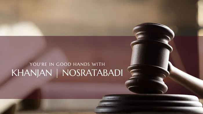 Khanjan | Nosratabadi, Trial Attorneys 4