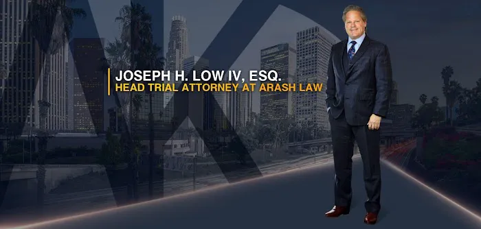 Arash Law: Joseph H. Low, Esq. 5
