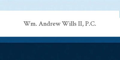 Wm. Andrew Wills II, P.C.