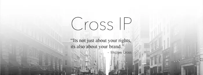 Cross IP - Melissa Cross, Intellectual Property (IP) Law 4