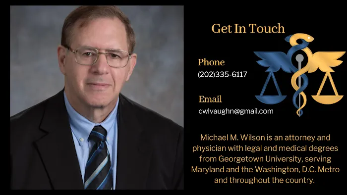 The Law Offices of Dr. Michael M. Wilson MD, JD & Associates 4