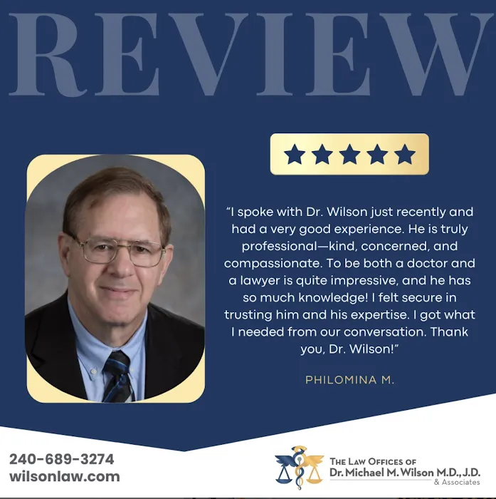 The Law Offices of Dr. Michael M. Wilson MD, JD & Associates 4