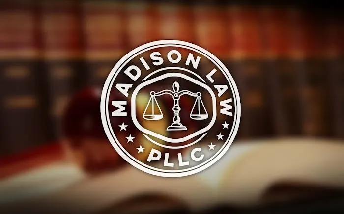 Madison Law, PLLC 4