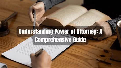 What Is a Power of Attorney Used For? Comprehensive Guide and Real Cases