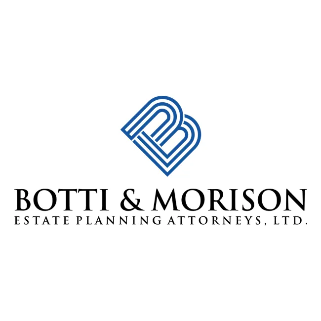 Botti & Morison Estate Planning Attorneys, Ltd. 4