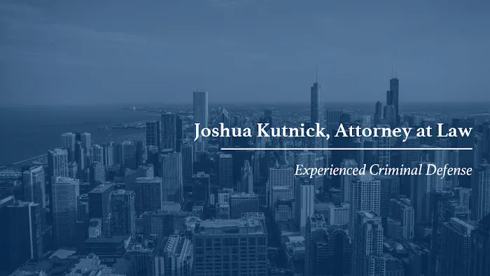 Joshua B. Kutnick, Attorney at Law 5