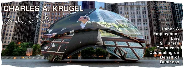 Charles A. Krugel, Labor & Employment Law on Behalf of Business 5