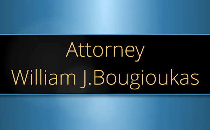 Attorney William J. Bougioukas 5