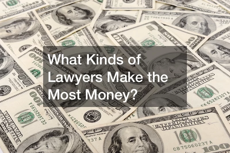 What Type of Lawyers Make the Most Money? Top High-Earning Legal Specialties